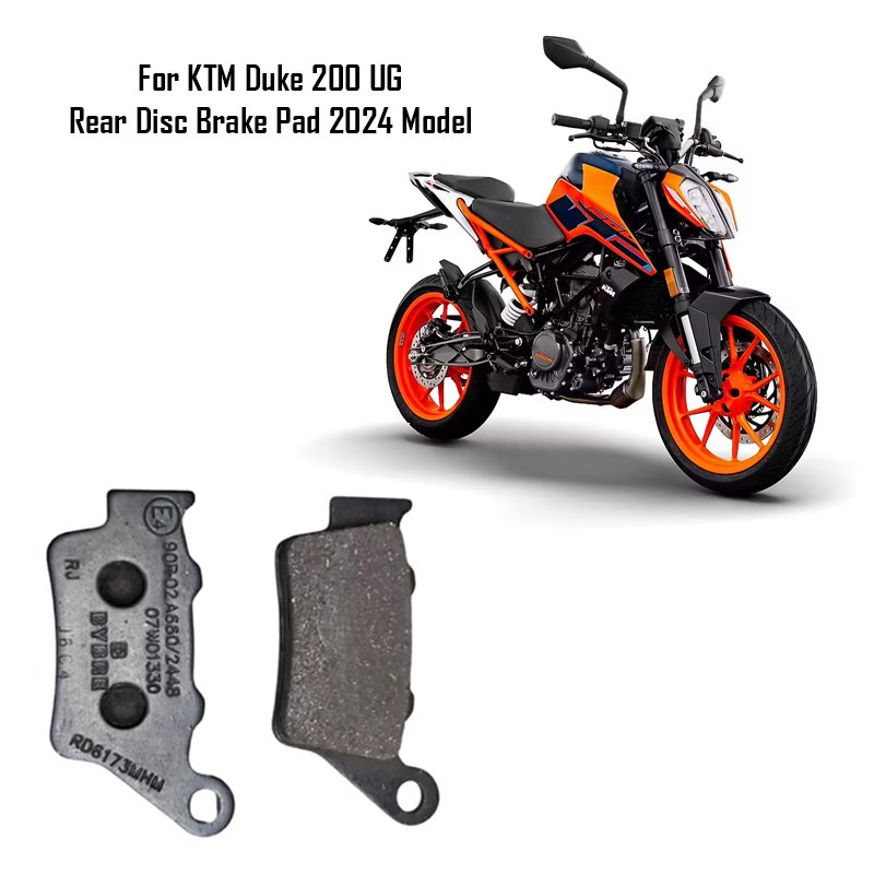 For KTM Duke 200 UG Rear Disc Brake Pad 2024 Model