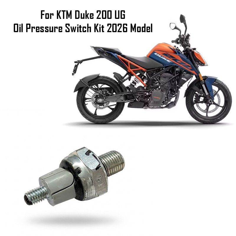 For KTM Duke 200 UG Oil Pressure Switch Kit 2026 Model