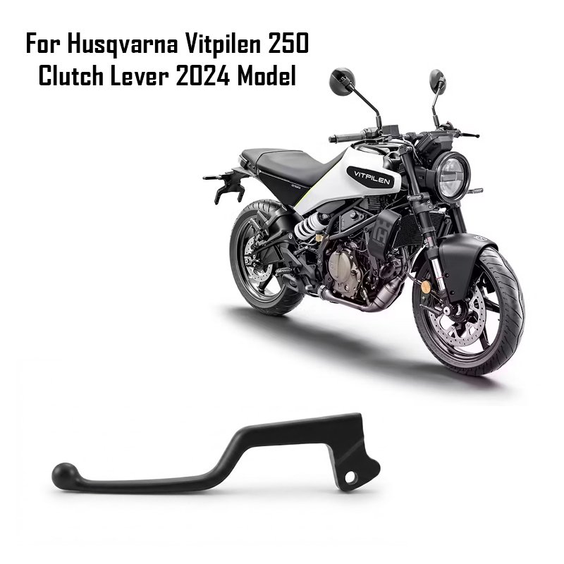 For Husqvarna Vitpilen 250 Clutch Lever 2024 Model