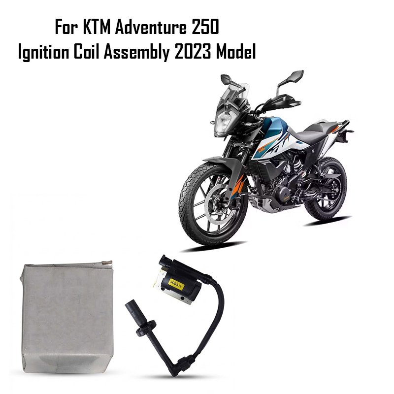 For KTM Adventure 250 Ignition Coil Assembly 2023 Model