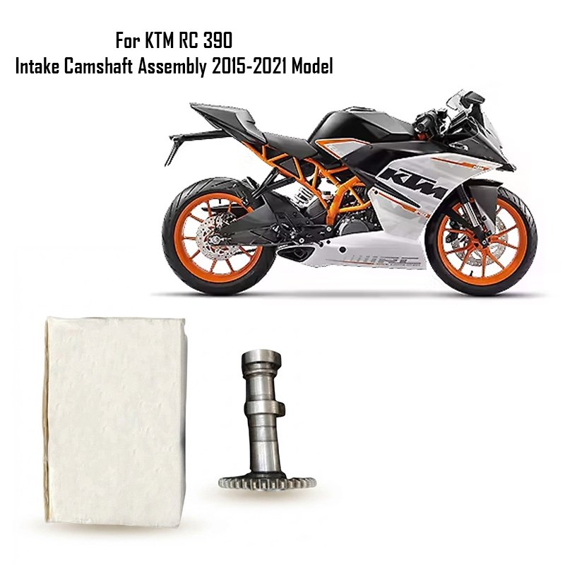 For KTM RC 390 Intake Camshaft Assembly 2015-2021 Model