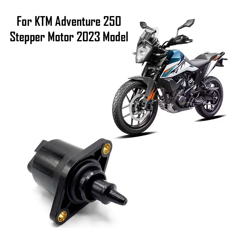 For KTM Adventure 250 Stepper Motor 2023 Model