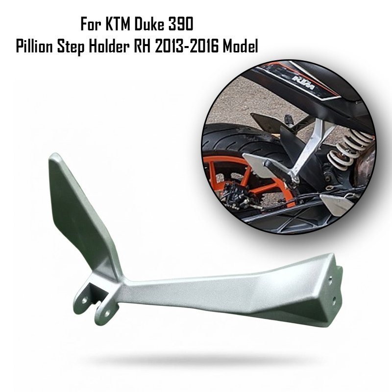 For KTM Duke 390 Pillion Step Holder RH 2013-2016 Model