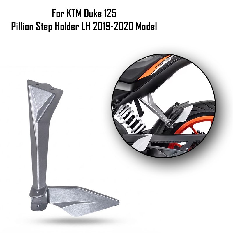 For KTM Duke 125 Pillion Step Holder LH 2019-2020 Model