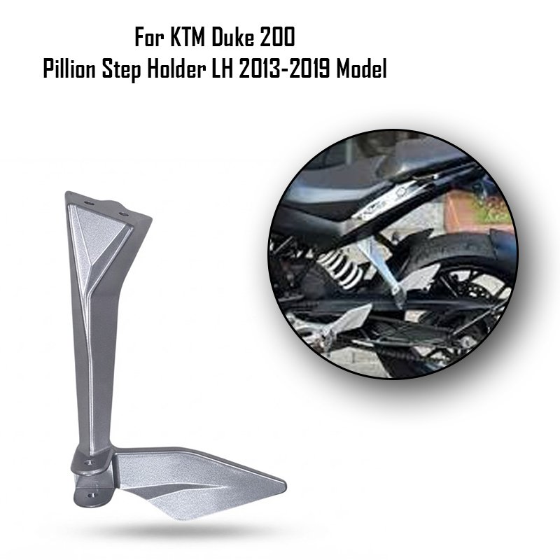 For KTM Duke 200 Pillion Step Holder LH 2013-2019 Model