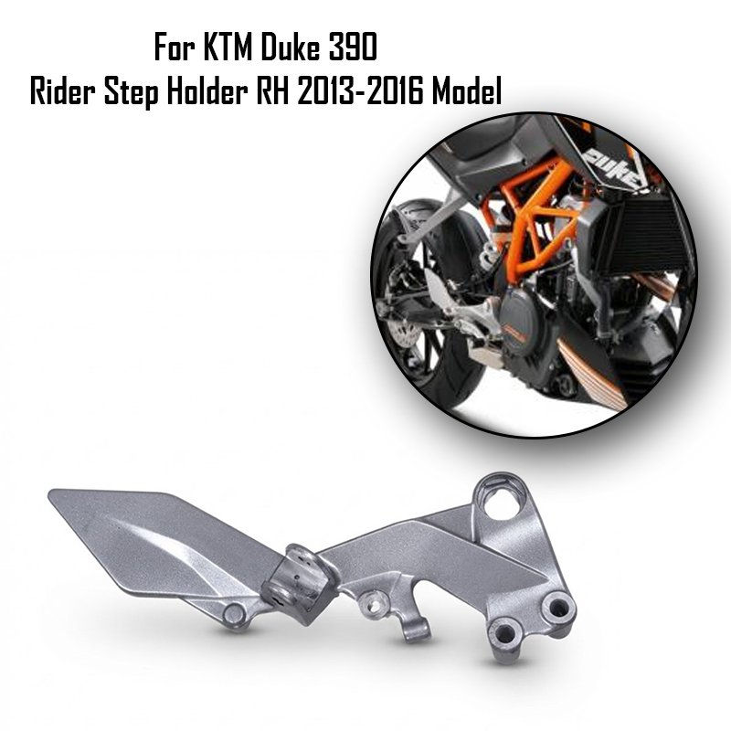 For KTM Duke 390 Rider Step Holder RH 2013-2016 Model