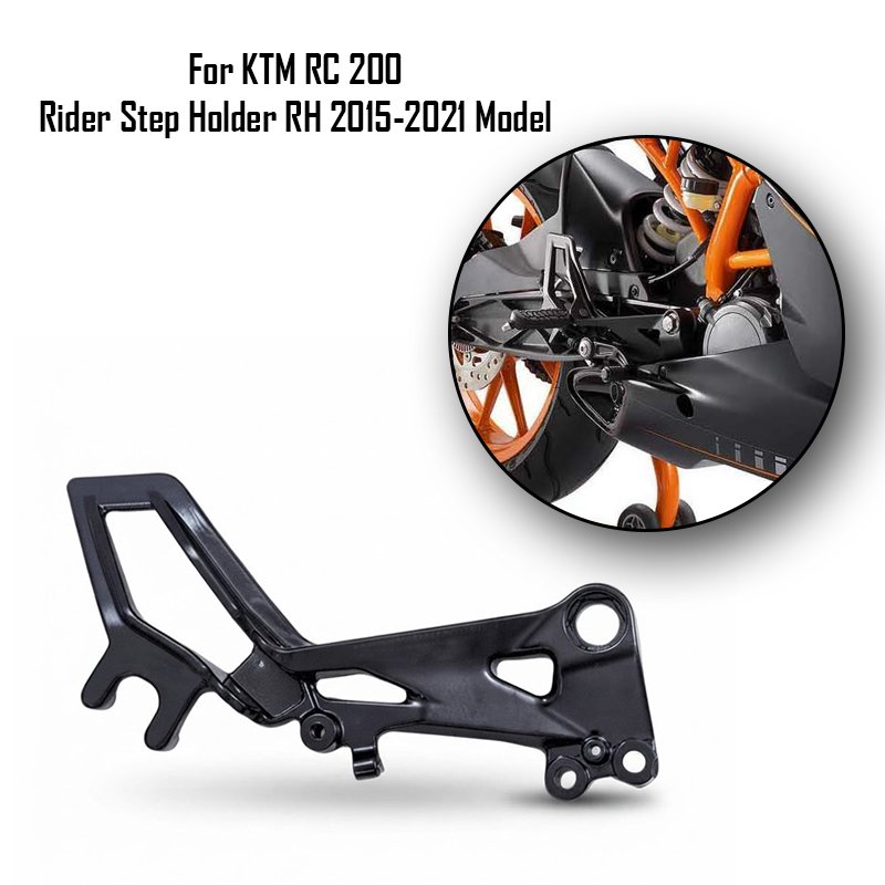 For KTM RC 200 Rider Step Holder RH 2015-2021 Model