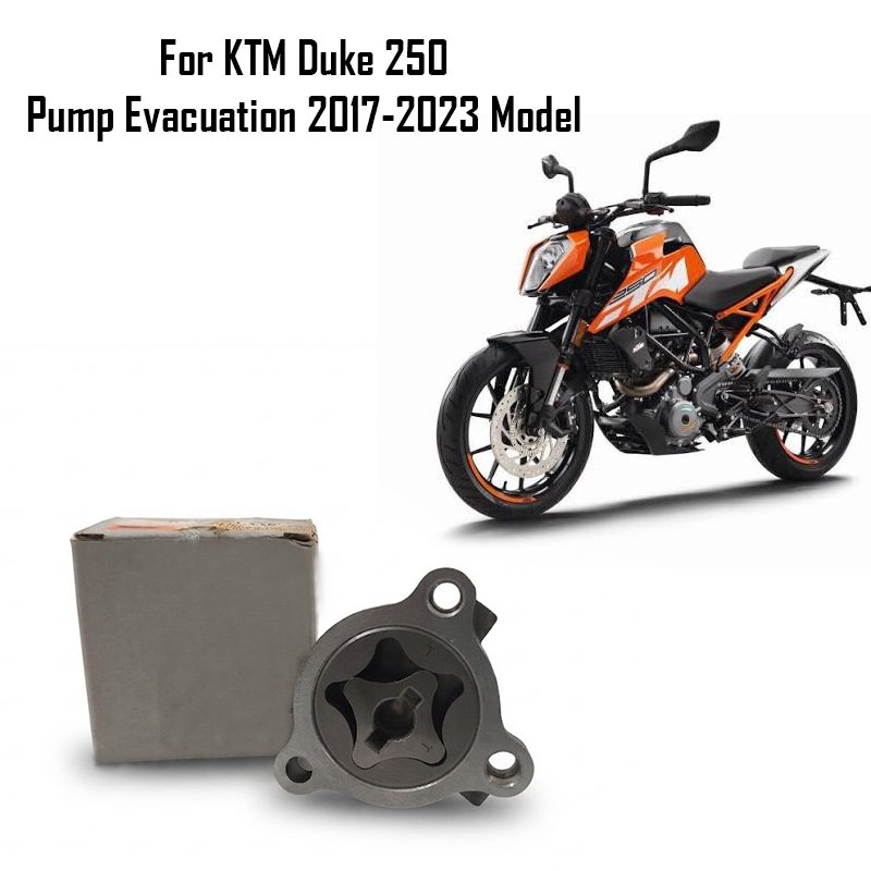 For KTM Duke 250 Pump Evacuation 2017-2023 Model