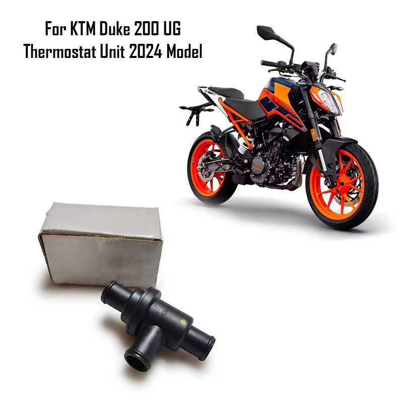 For KTM Duke 200 UG Thermostat Unit 2024 Model